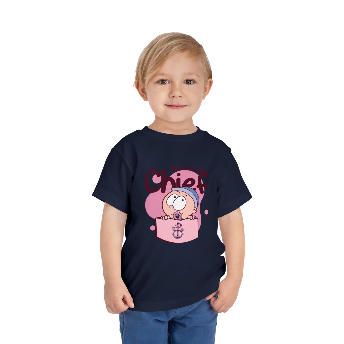 My Mommy is a Chief Toddler Short Sleeve Tee
